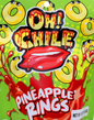 OH! CHILE PINEAPPLE RINGS 12CT